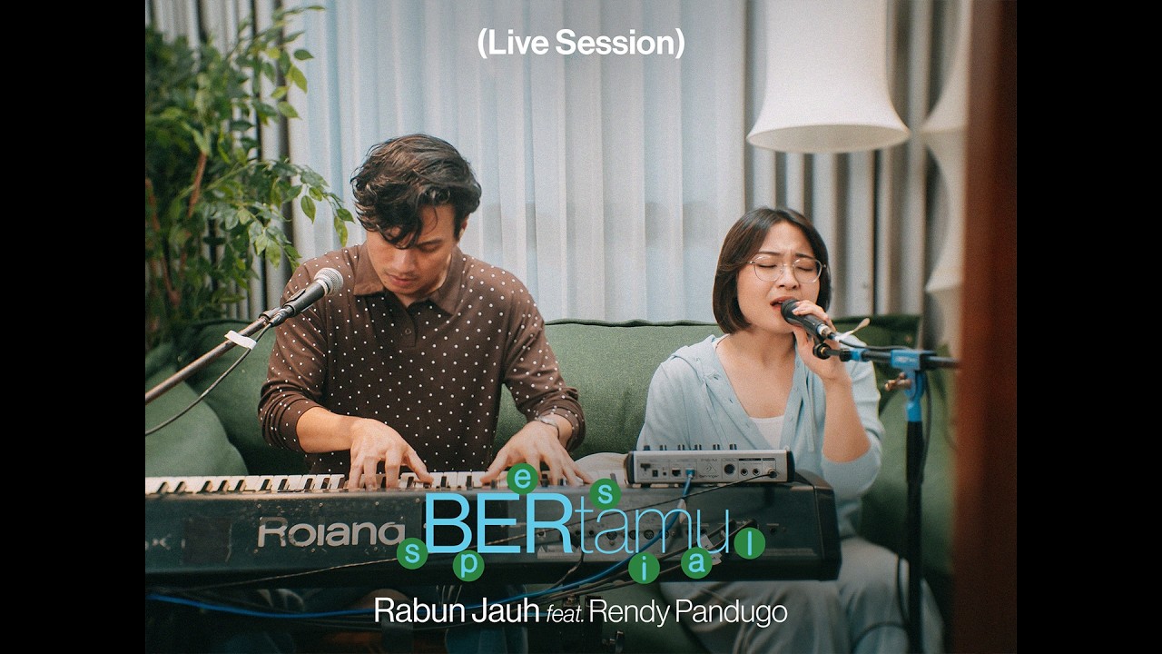 Bernadya - Rabun Jauh (feat. Rendy Pandugo) | Live Session cover art