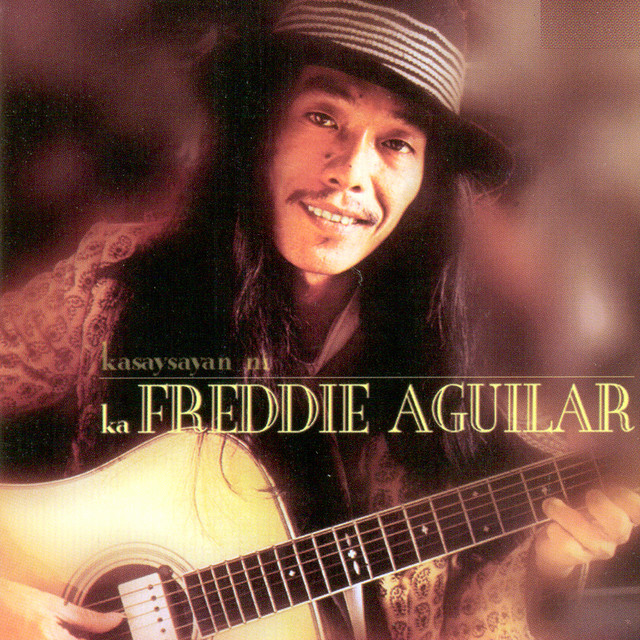 Kasaysayan Ni Ka Freddie Aguilar cover art