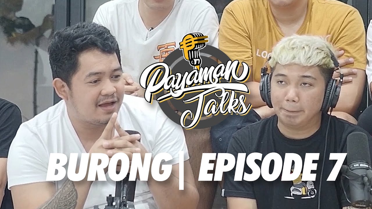 Burong wala na sa trabaho | 4/5 | Episode 7 | Payaman Talk Clip cover art
