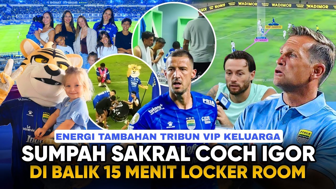 TERUNGKAP! Rahasia Locker Room PERSIB: Sumpah Igor Terbukti, Klok Memotivasi, Energi WAGs Bersatu cover art