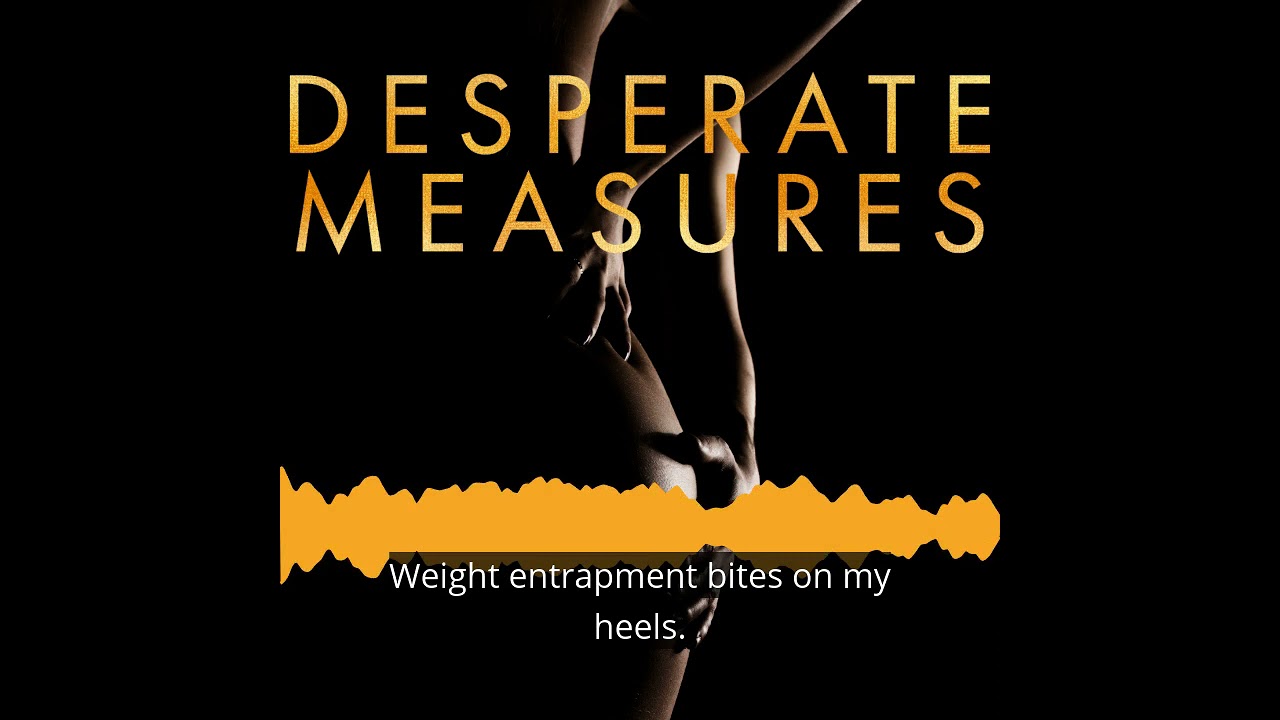 Desperate Measures Audiobook Teaser cover art