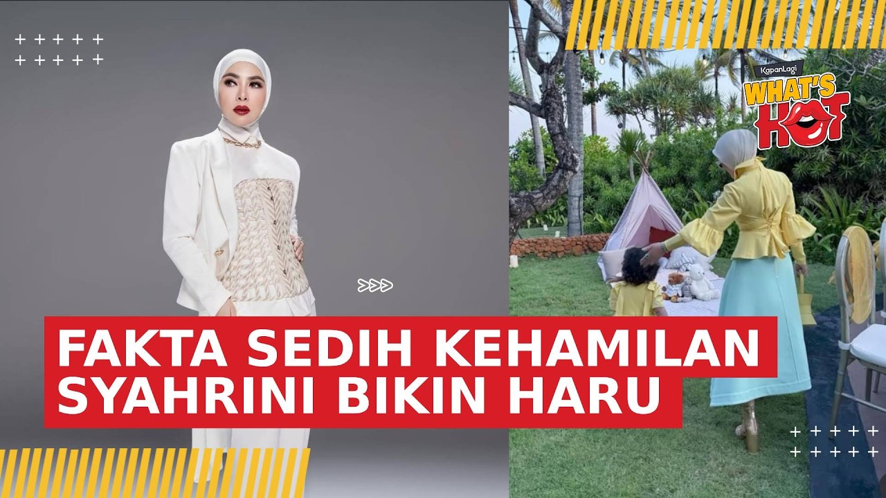Syahrini Ungkap Rahasia Pilu, Sempat Hamil Kembar hingga Dua Kali Keguguran cover art