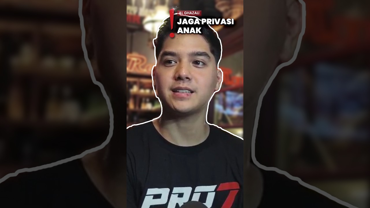 Jaga Privasi, Al Ghazali Belum Ada Rencana Ungkap Wajah Anak cover art