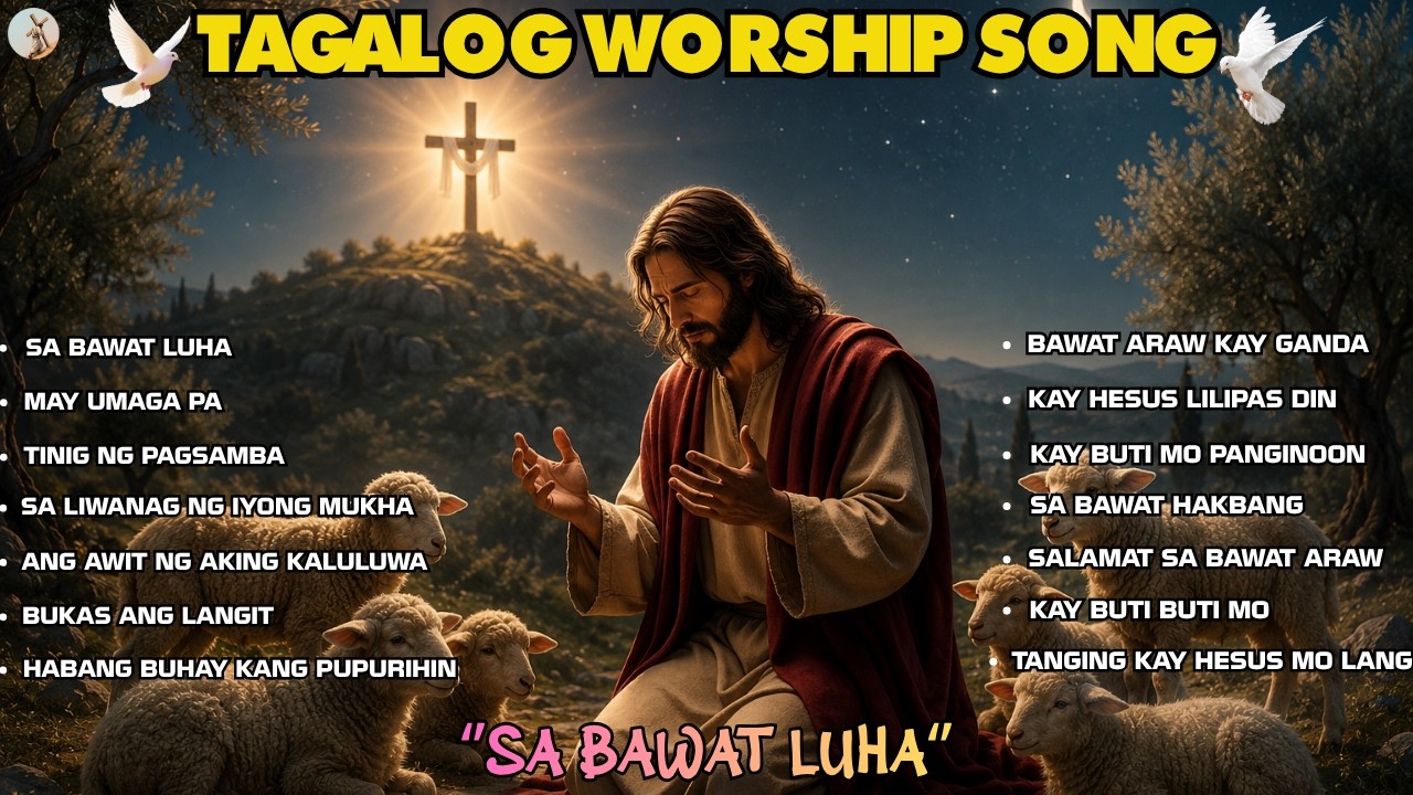''SA BAWAT LUHA'' TAGALOG WORSHIP SONG WITH NEW LYRICS | PRAISE AND WORSHIP SONG 2026 cover art