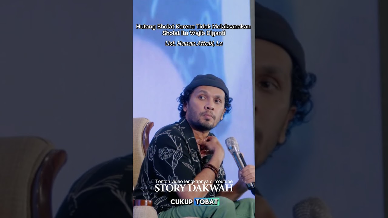 Hutang Sholat Karena Tidak Melaksanakan Sholat Itu Wajib Diganti #shorts #ustadzhananattaki #curhat cover art
