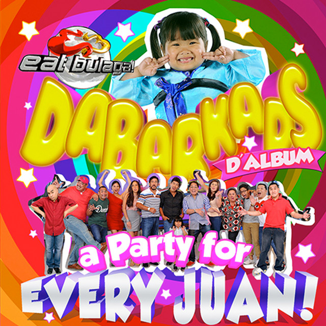 Eat Bulaga Dabarkads D'Album (A Party For Every Juan!) cover art