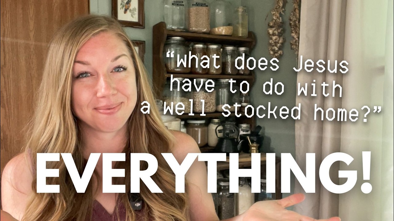 What Does Jesus Have to do with Stocking The Pantry? Home Economy Homemaking cover art