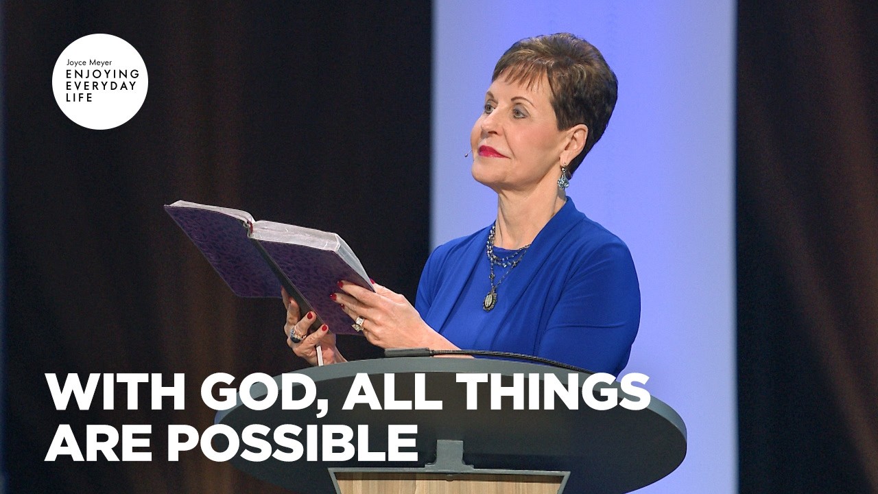 All Things Are Possible | Enjoying Everyday Life | Joyce Meyer cover art