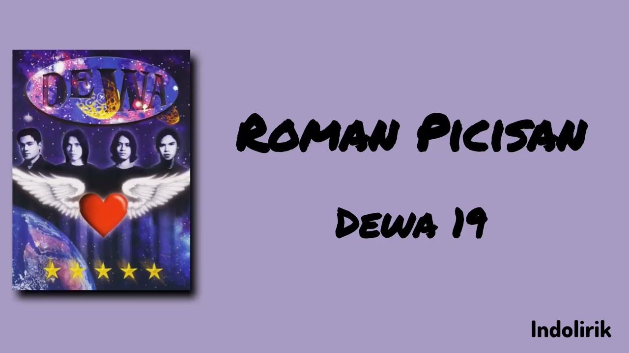 Roman Picisan - Dewa 19 | Lirik Lagu cover art