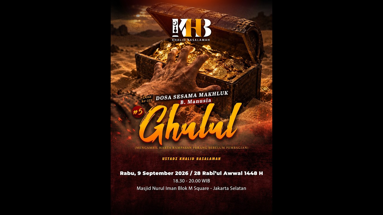TEASER KAJIAN DOSA-DOSA BESAR #223 DOSA SESAMA MAKHLUK B. MANUSIA: #5 GHULUL cover art