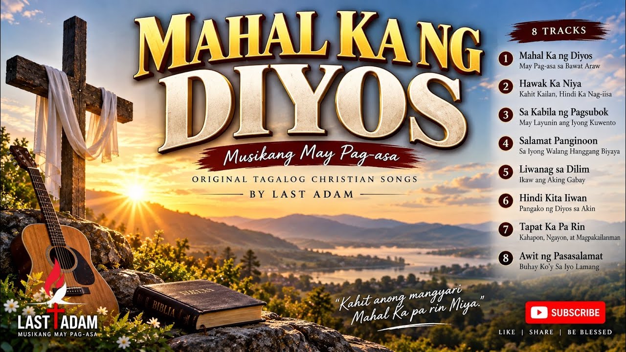 MAHAL KA NG DIYOS ❤️ 8 Tagalog Christian Songs | Vintage 1960s Praise & Worship | Last Adam cover art