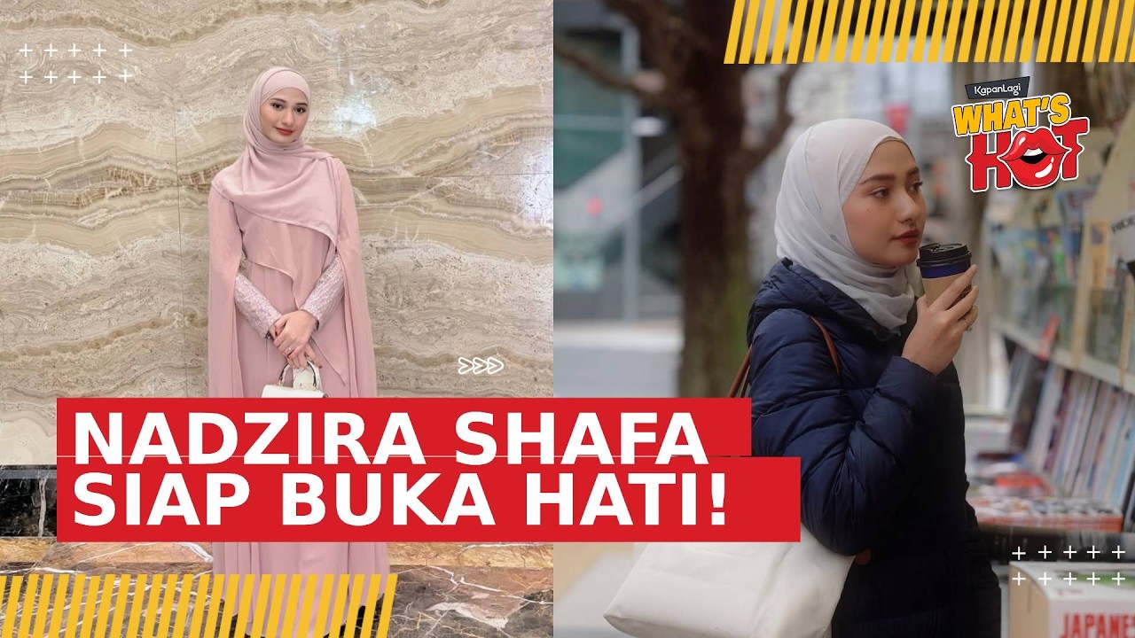 Nadzira Shafa Siap Buka Hati, Akui Sudah Ada Pria yang Mendekat cover art