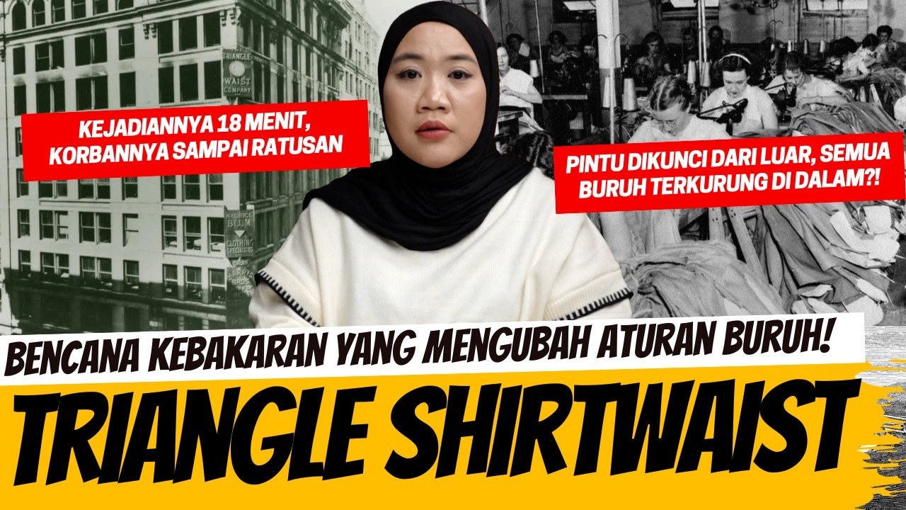 TRAGEDI DIBALIK PINTU PABRIK YANG TERKUNCI - TRIANGLE SHIRTWAIST FACTORY cover art