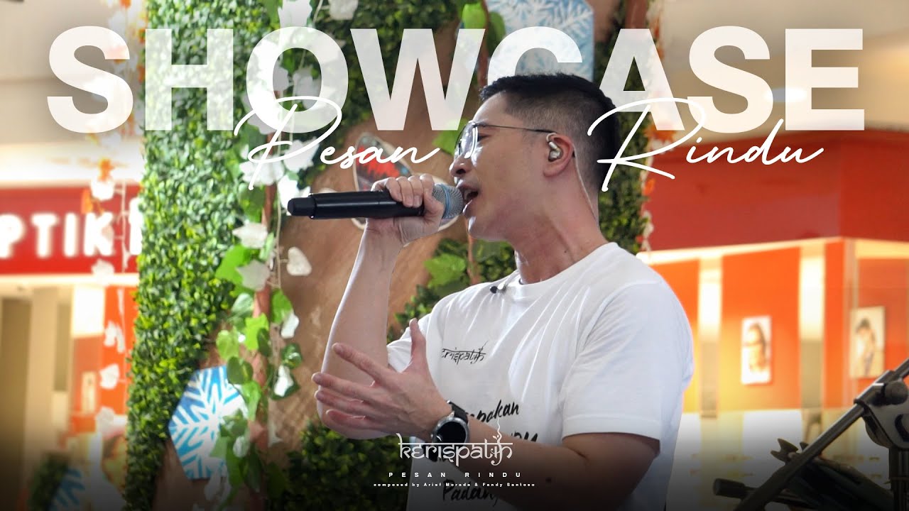 Kerispatih - Pesan Rindu | Live Showcase