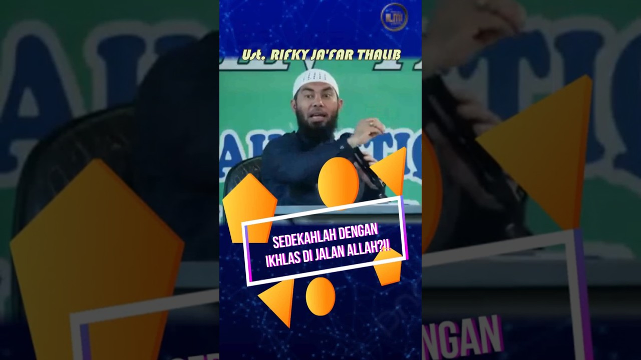 SEDEKAHLAH DENGAN IKHLAS DI JALAN ALLAH  || Ust. RIFKY JA’FAR THALIB. cover art