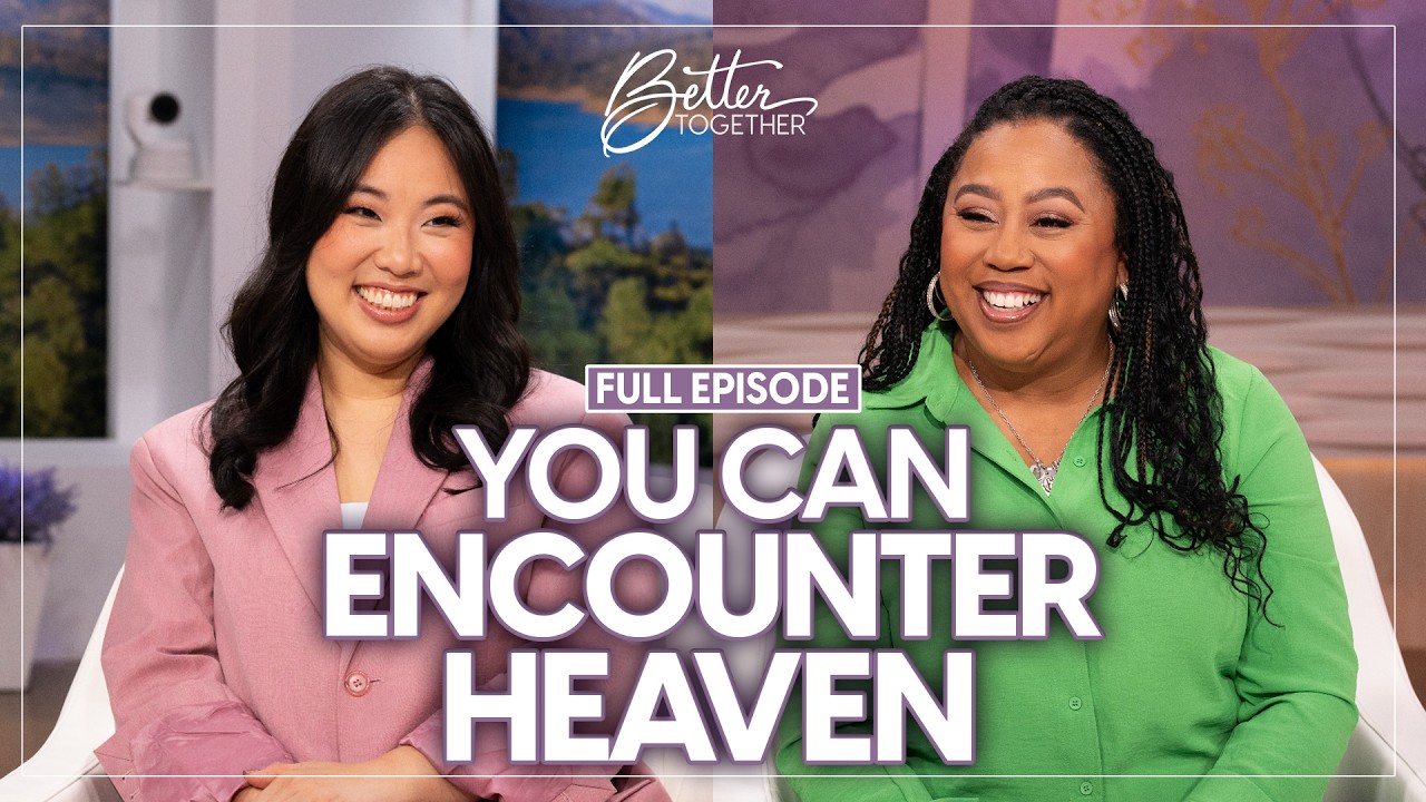 How to Encounter Heaven on Earth | Better Together on TBN cover art