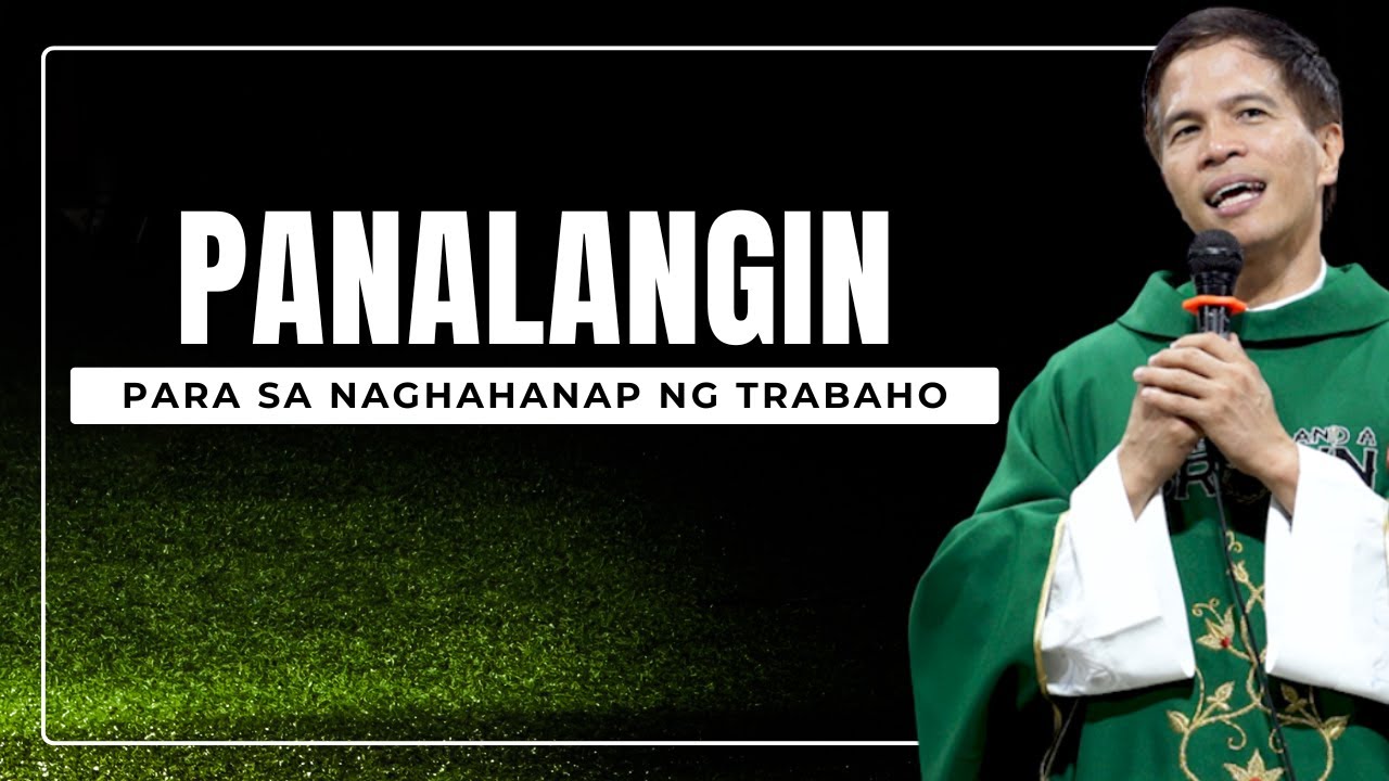 PANALANGIN PARA SA MGA NAGHAHANAP NG TRABAHO O NEGOSYO || PRAYERS || FATHER FIDEL ROURA cover art