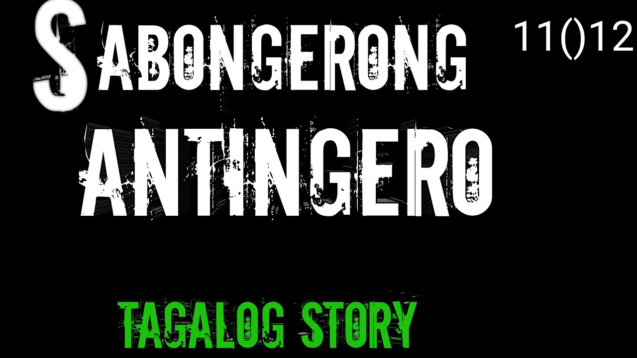 ANTINGERONG SABONGERO TAGALOG STORY cover art