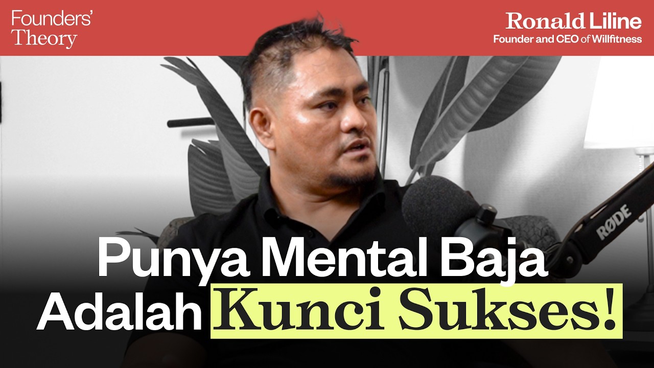 Bangun 20+ Cabang Gym dari Nol: Mental Baja & Ilmu Jadi Kunci Sukses Willfitness ft Ronald #Theory97 cover art