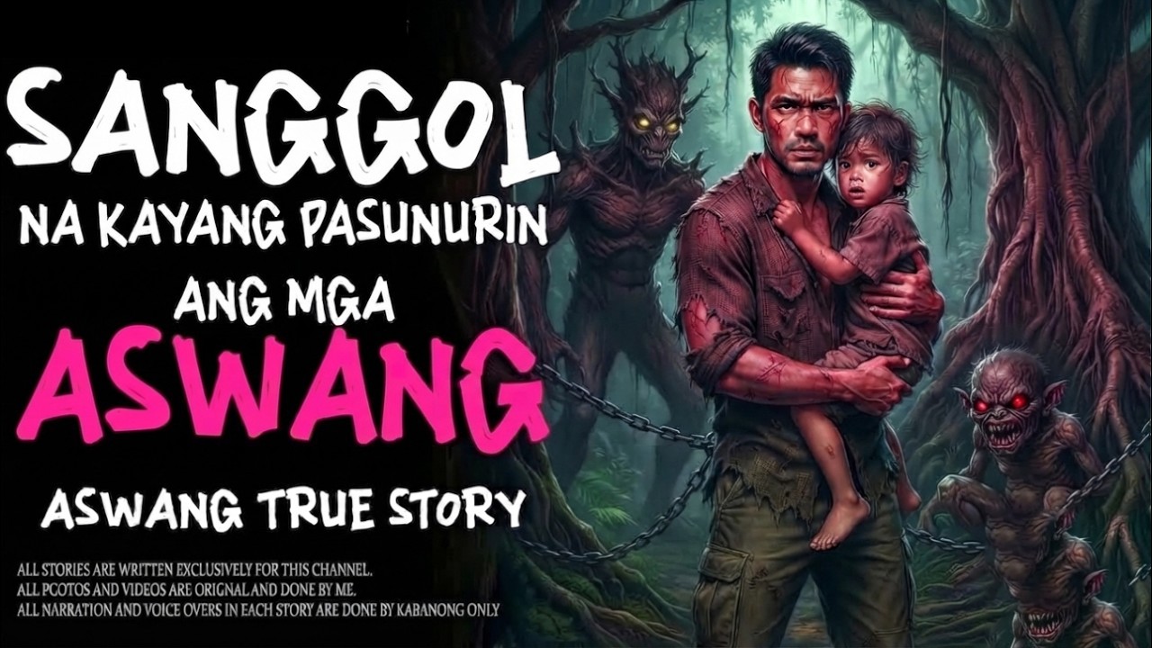 SANGGOL NA KAYANG PASUNURIN ANG MGA ASWANG (Aswang True Story) cover art