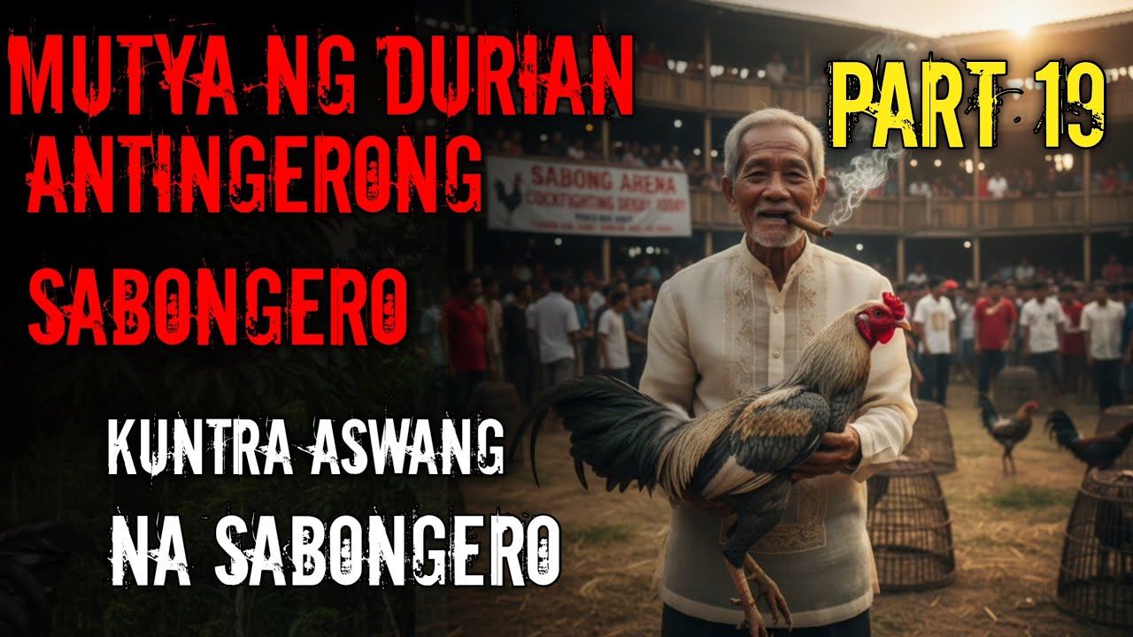 LABANAN NG MGA MANOK PANABONG MUTYA NG DURIAN 19 cover art
