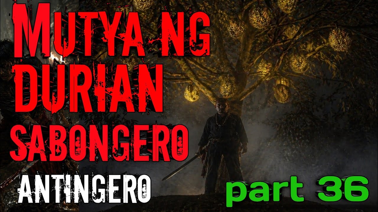 MUTYA NG DURIAN NAGINAMIT SA SABONG PART 36 cover art