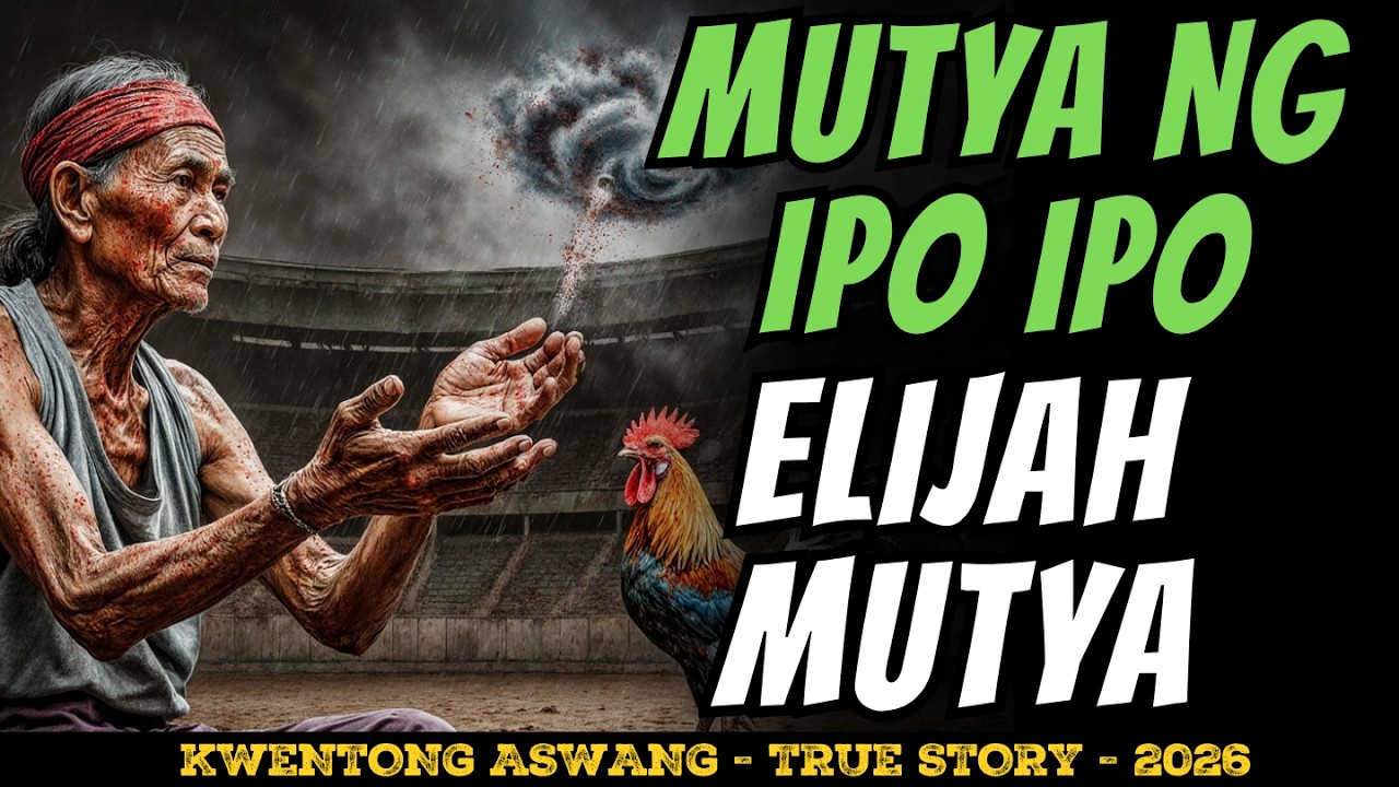HINDI MO AKALAIN ELIJAH MUTYA NG IPO IPO SA MANOK PANABONG PART 2 cover art