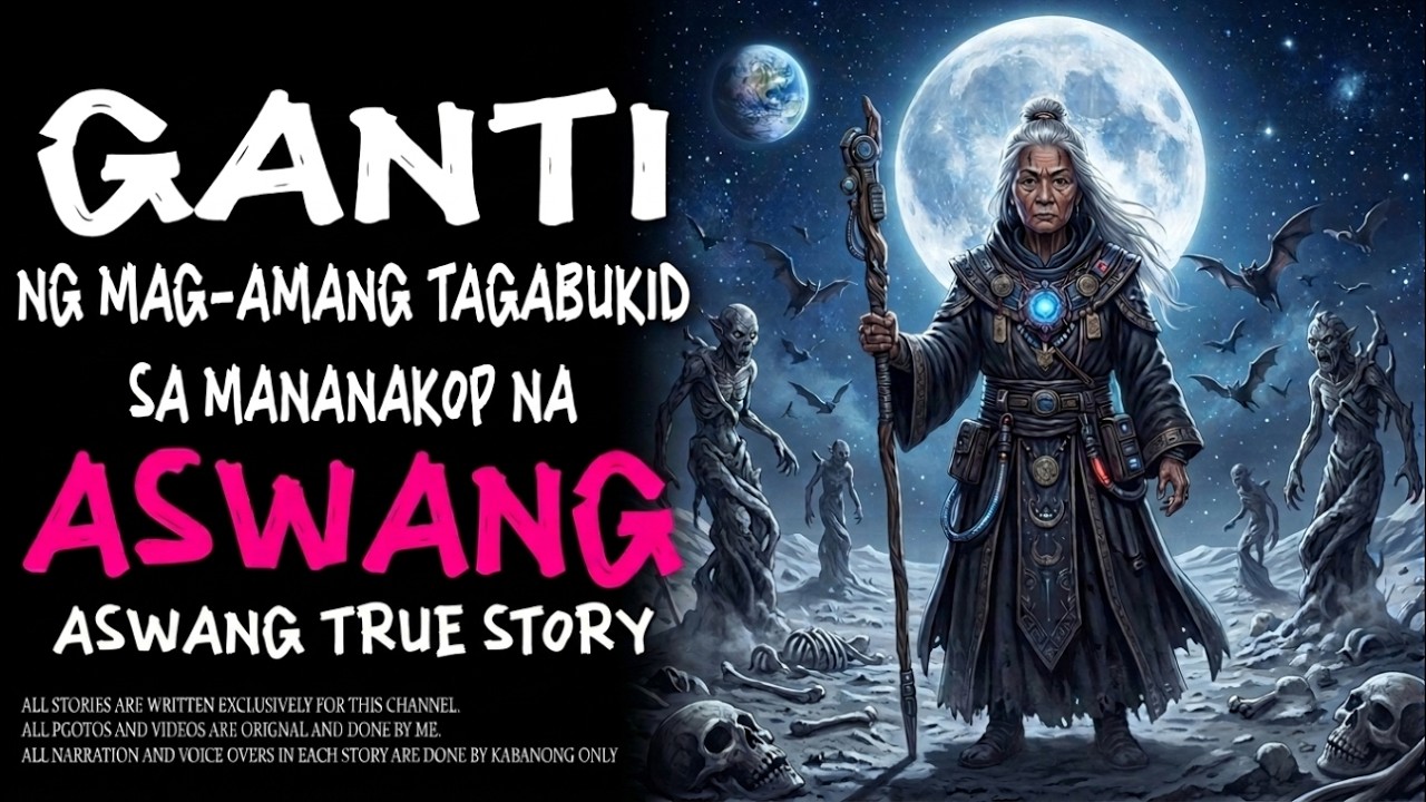 GANTI NG MAG-AMANG TAGA BUKID SA MANANAKOP NA ASWANG _ Kwentong Aswang _ True Story cover art