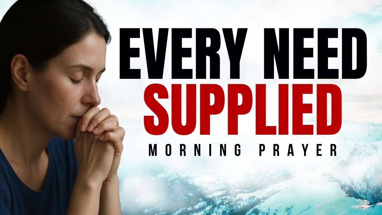He Will Supply Every Need This Month | A Financial Breakthrough Prayer cover art