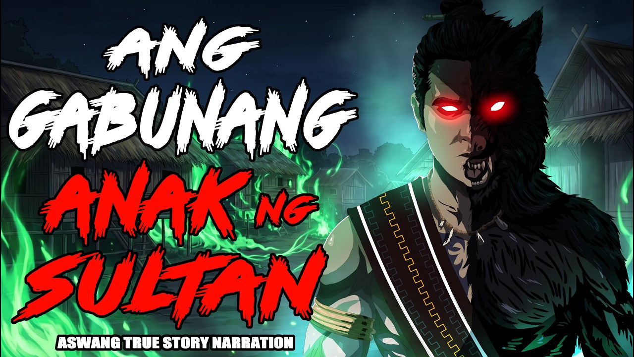 ANG GABUNANG ANAK NG SULTAN (Aswang True Story) cover art