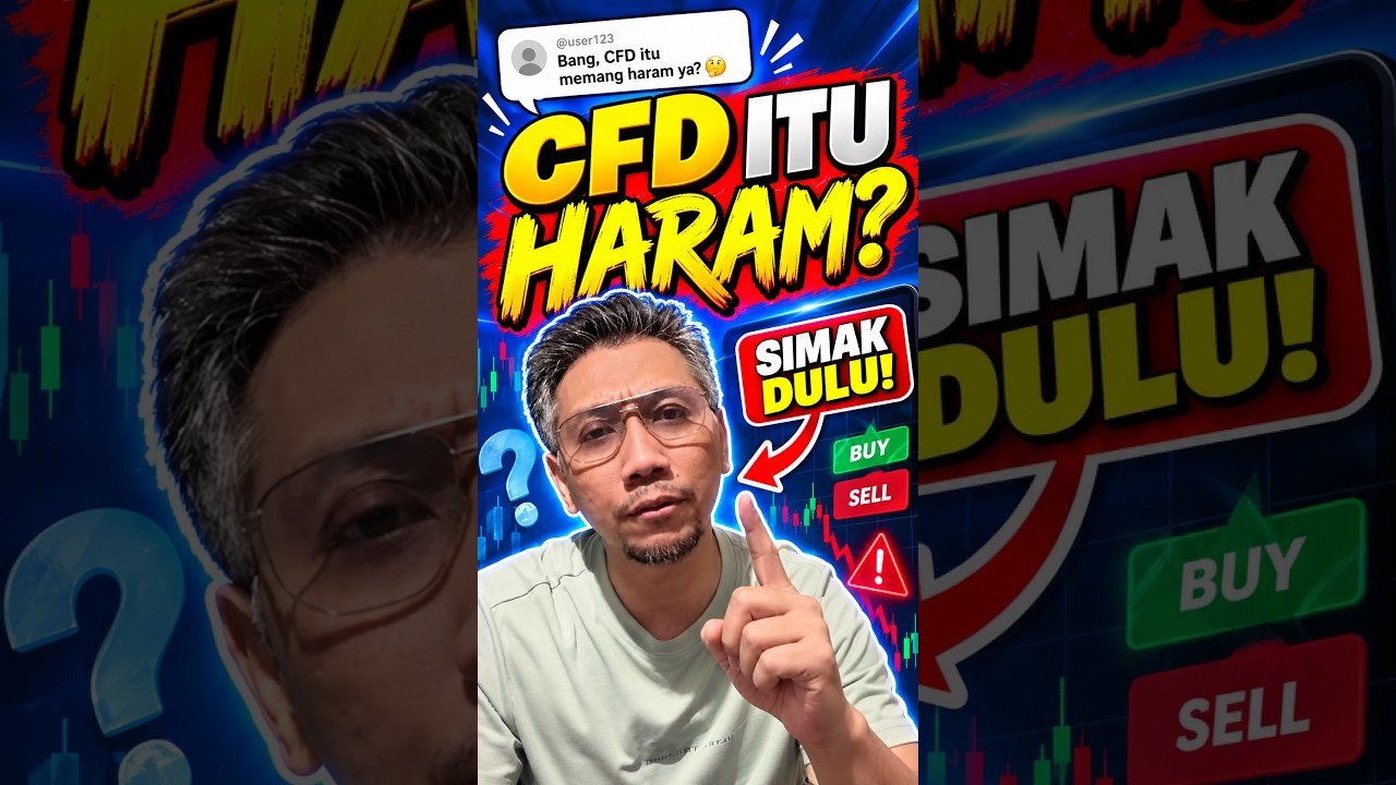 CFD itu haram? Jangan simpulkan sebelum paham ini. cover art