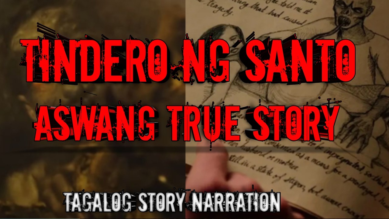 TINDIRO NG SANTO ASWANG TRUE STORY cover art