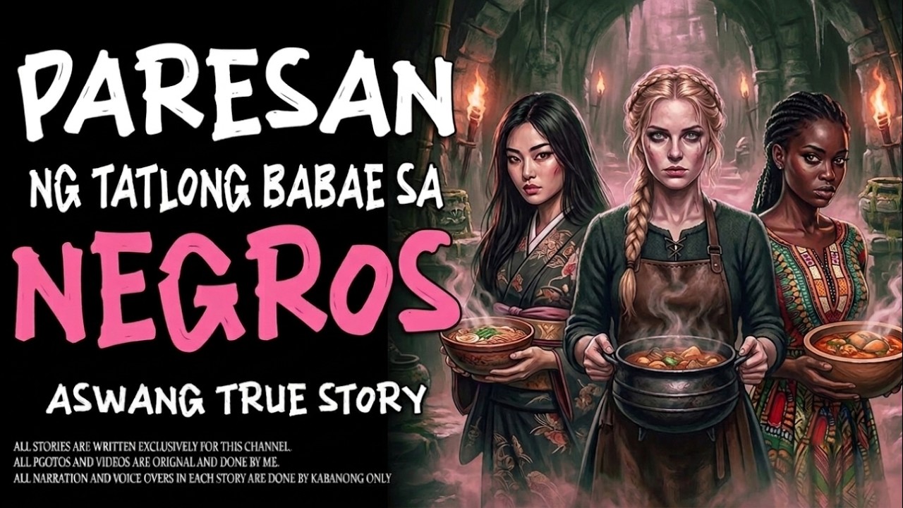 PARESAN NG TATLONG BABAE SA NEGROS (Aswang True Story) cover art