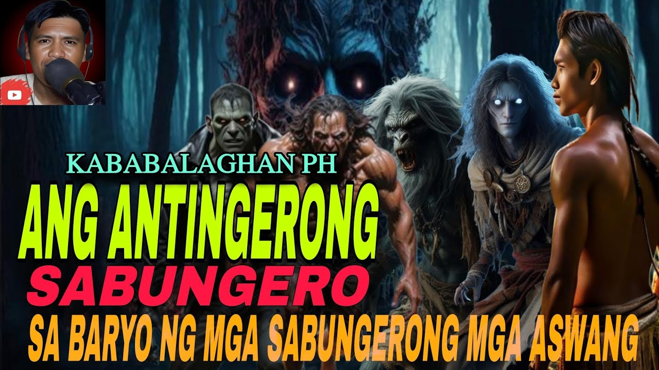 ANG ANTINGERONG SABUNGERO SA BARYO NG MGA SABUNGERONG MGA ASWANG I TAGALOG STORIES I KABABALAGHAN PH cover art