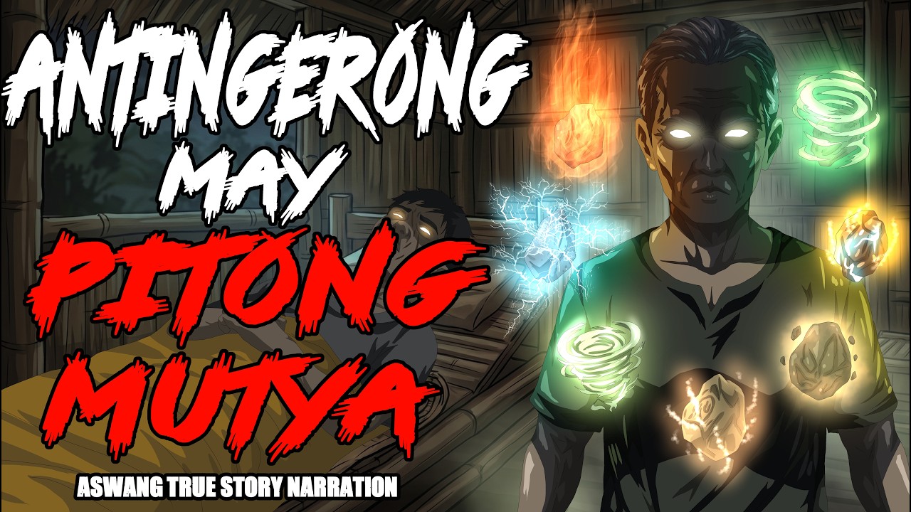 ANTINGERONG MAY PITONG MUTYA (Aswang True Story) cover art
