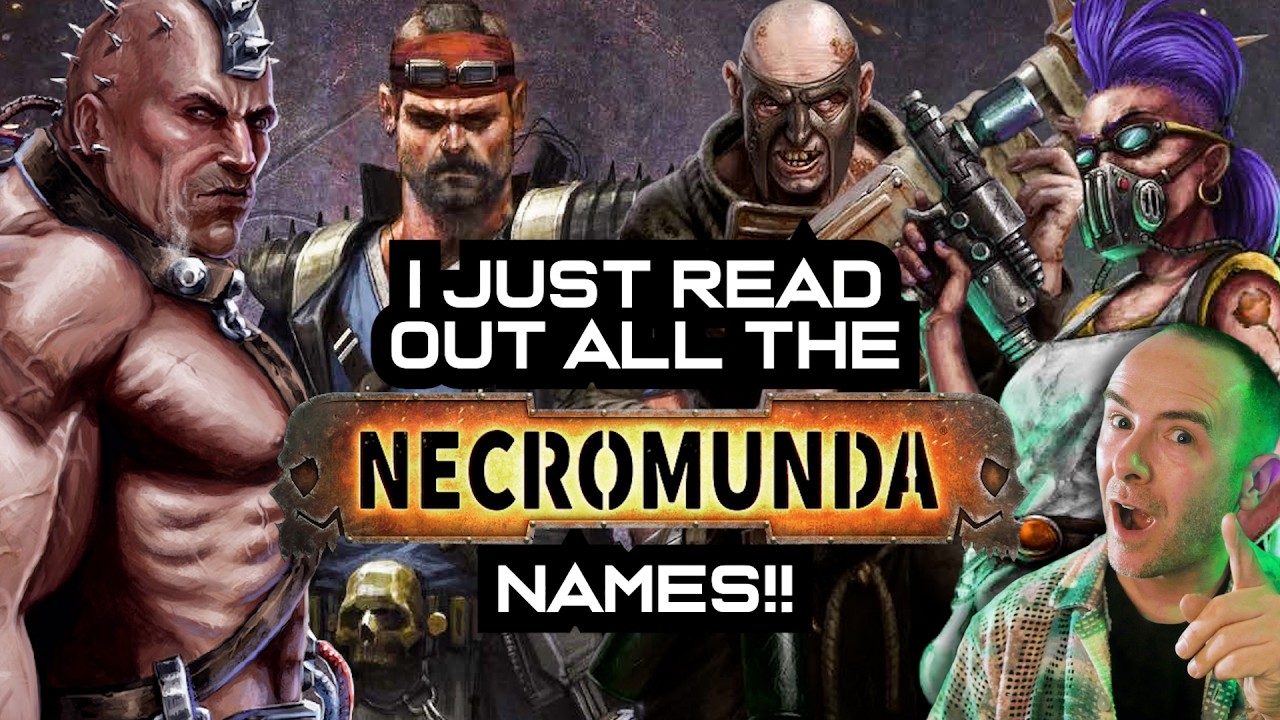 I Read NECROMUNDA NAMES! That Is Literally It. cover art