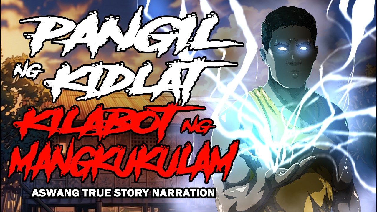 PANGIL NG KIDLAT KILABOT NG MANGKUKULAM (Aawang True Story) cover art