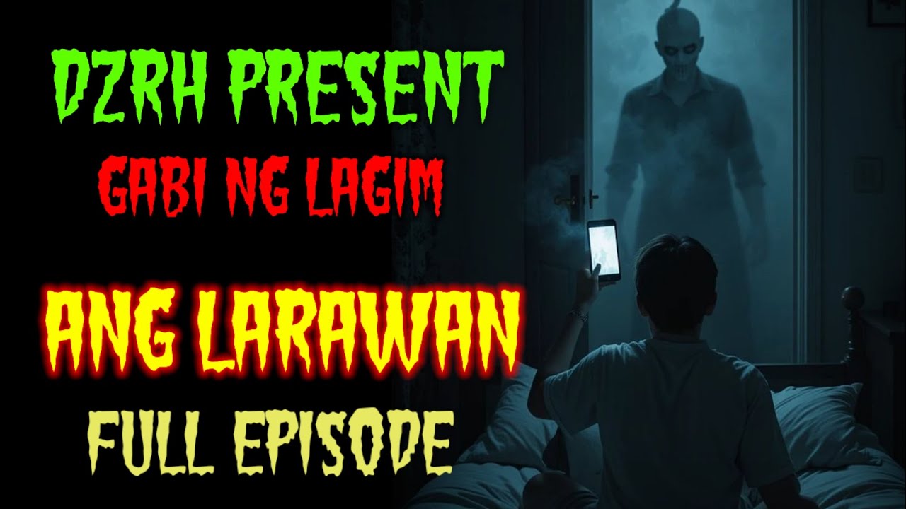 FULL EPISODE I ANG LARAWAN I GABI NG LAGIM I DZRH DRAMA cover art