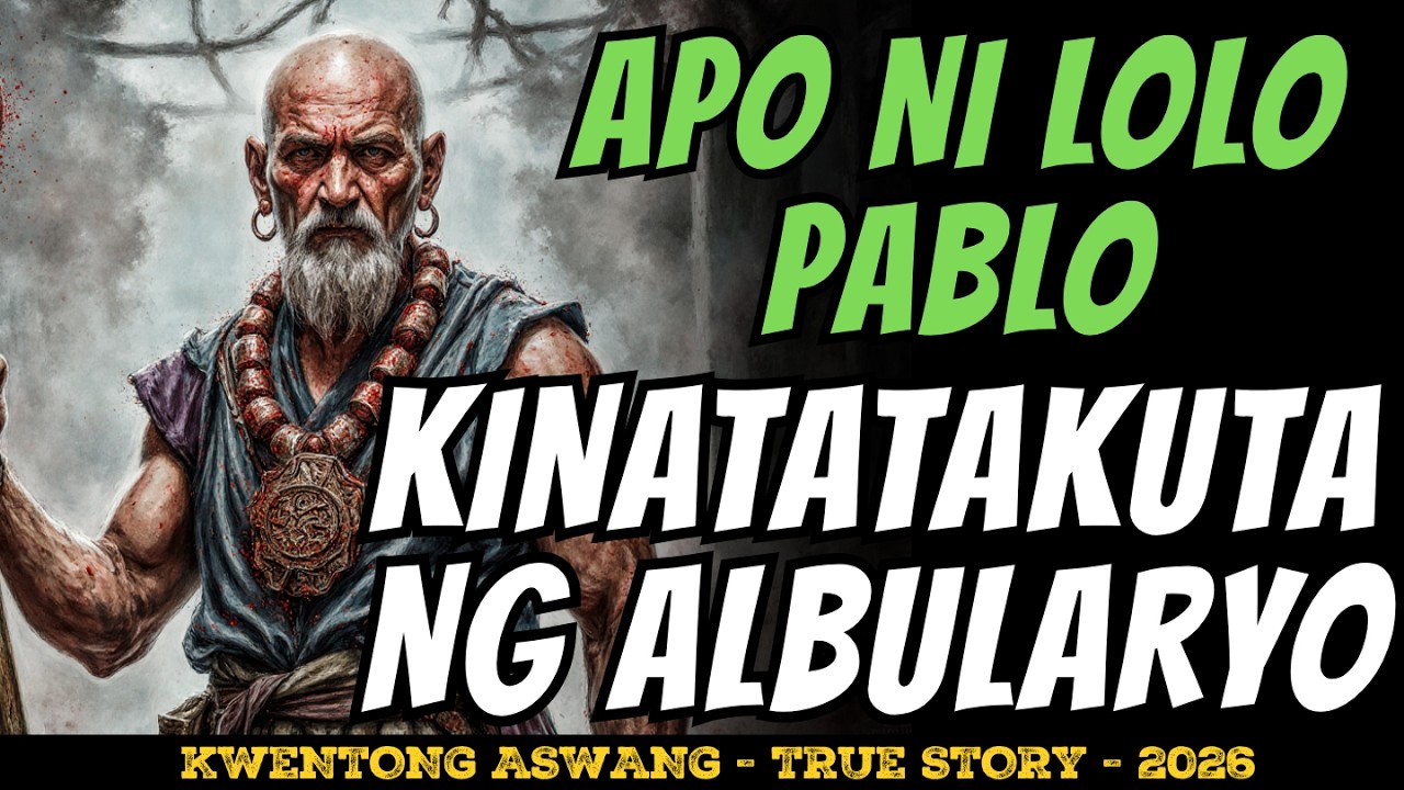 APO NI LOLO PABLO KINATATAKUTANG ALBULARYO NG SIQUIJOR TRUE STORY cover art
