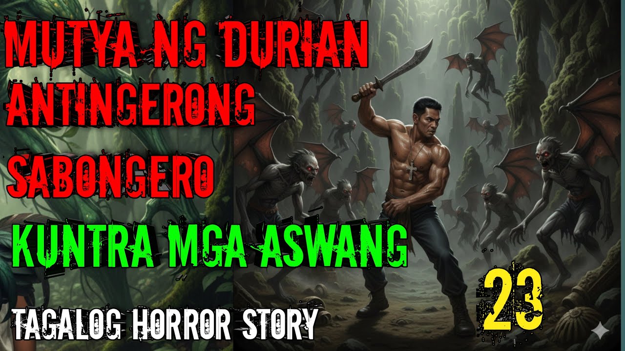 MUTYA NG DURIAN SABONG ASWANG STORY cover art