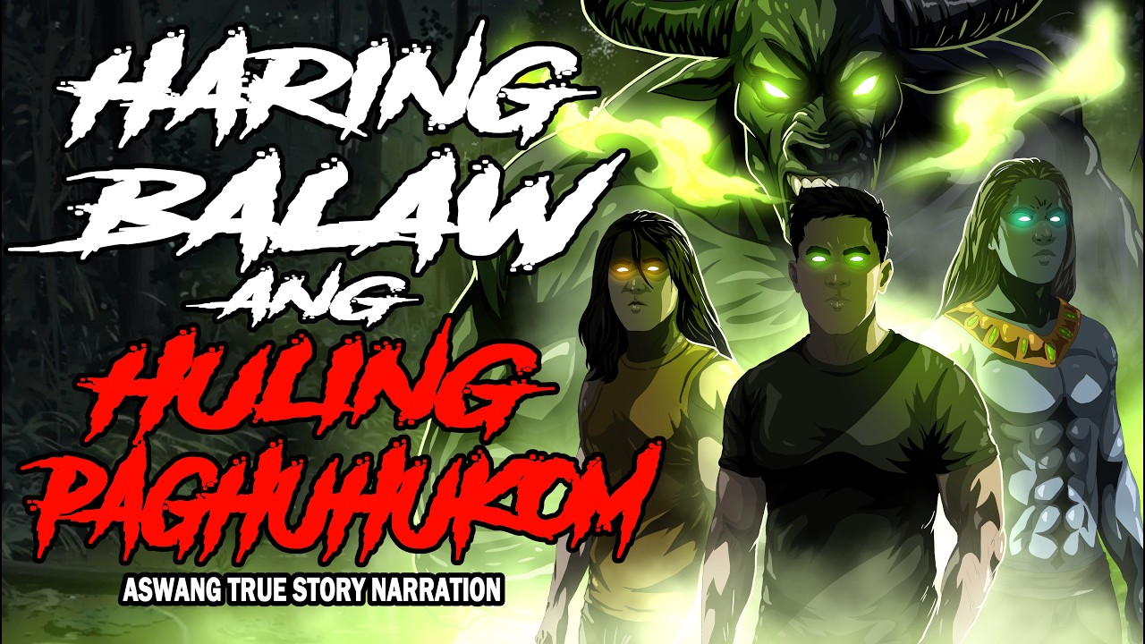 HARING BALAW ANG HULING PAGHUHUKOM (Aswang True Story) cover art