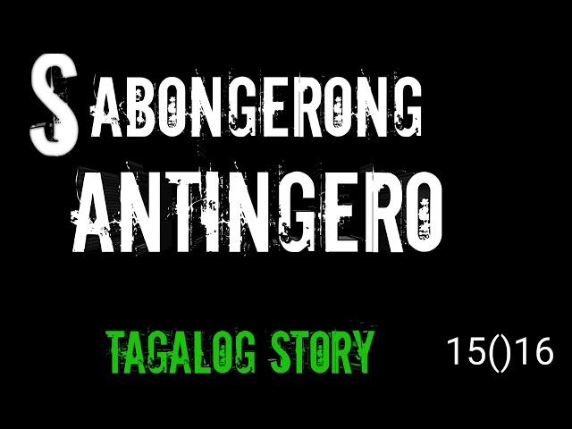 SABONGERONG ANTINGERO TAGALOG STORY cover art