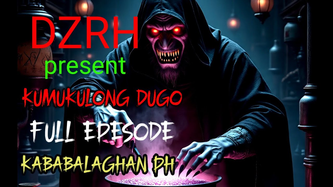 FULL VERSION I KUMUKULONG DUGO I DZRH DRAMA I KATATAKUTAN cover art