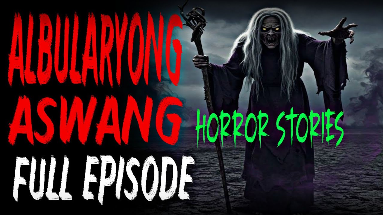 FULL episode I ALBULARYONG ASWANG I TAGALOG stories I aswang stories | kababalaghan stories cover art