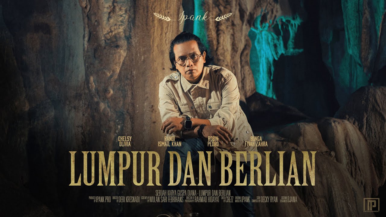 IPANK - Lumpur Dan Berlian (Official Music Video) cover art