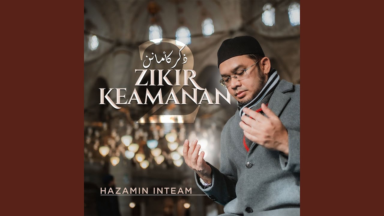Hazamin Inteam - Zikir Keamanan (Vol. 2) (Full Album) cover art