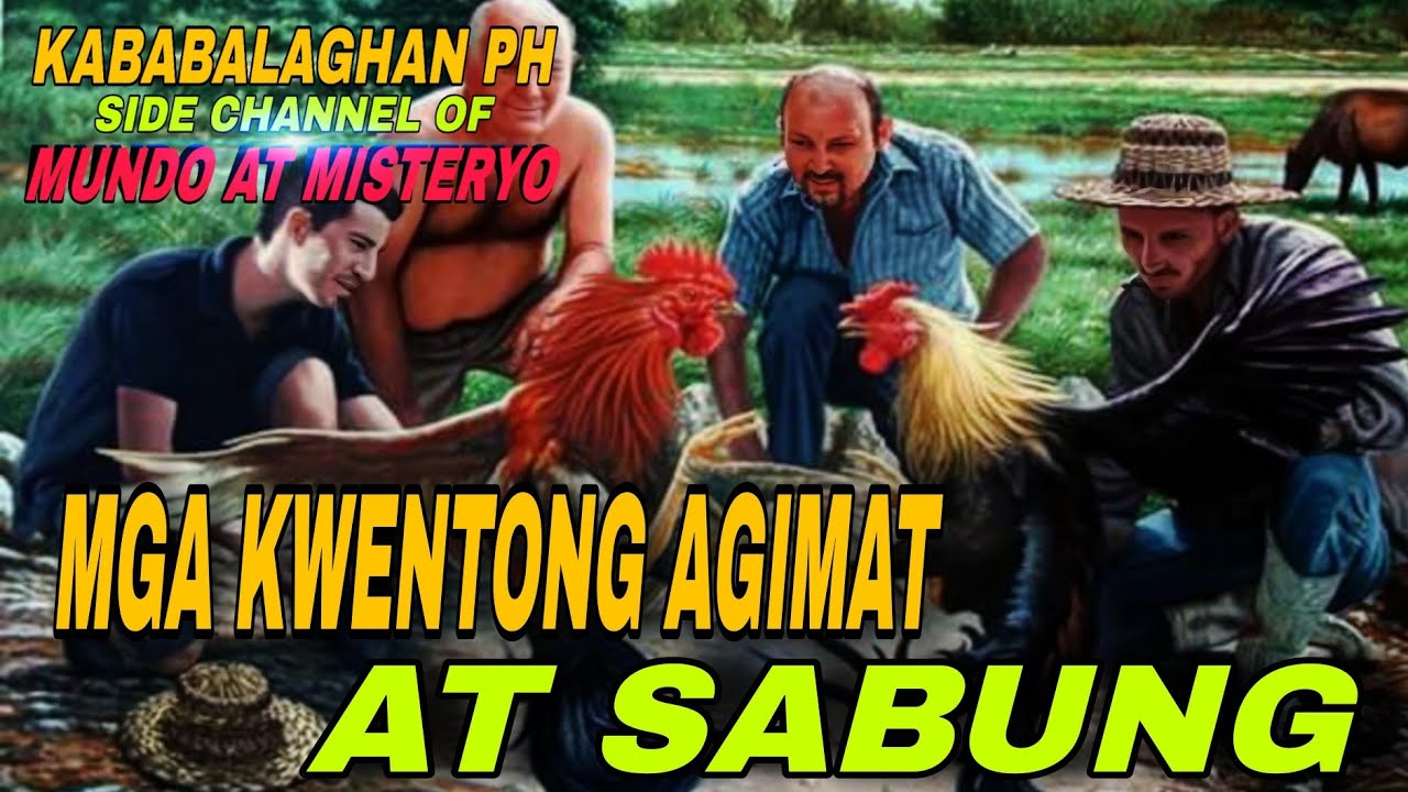 MGA KWENTONG AGIMAT AT SABUNG I TAGALOG STORIES I KABABALAGHAN PH cover art
