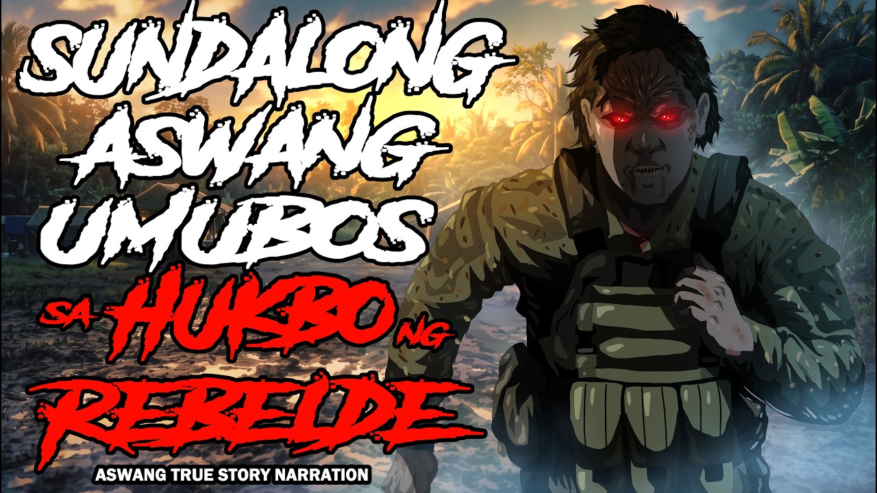 SUNDALONG ASWANG UMUBOS SA HUKBO NG REBELDE (True Story) cover art