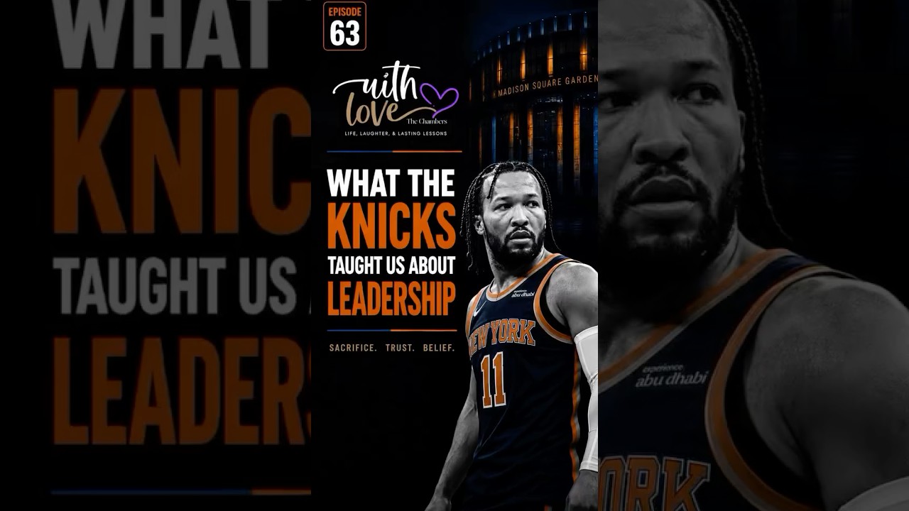 The Leadership Lesson Behind the Knicks' Championship Run cover art