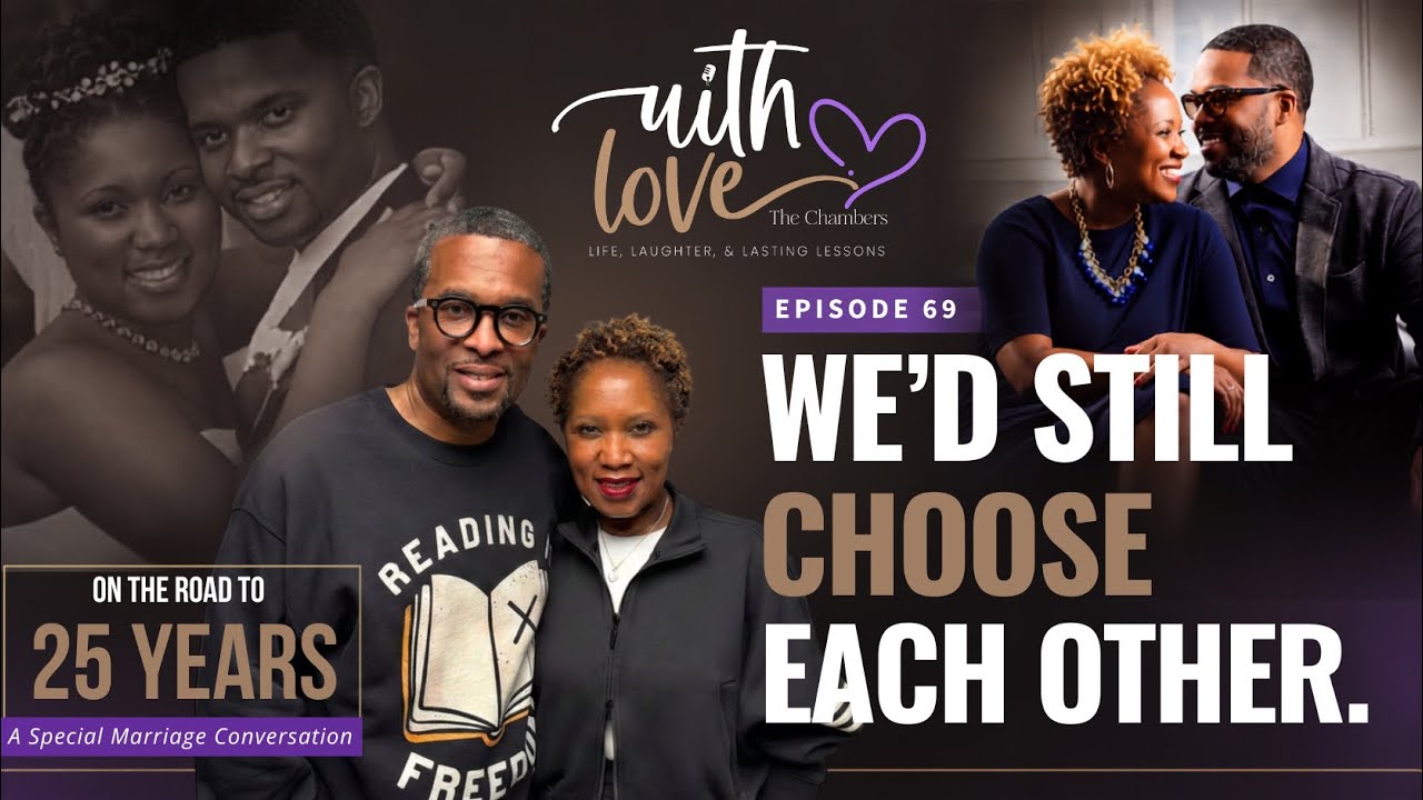 25 Years Later: What Marriage Really Taught Us (Ep 69 Video) cover art